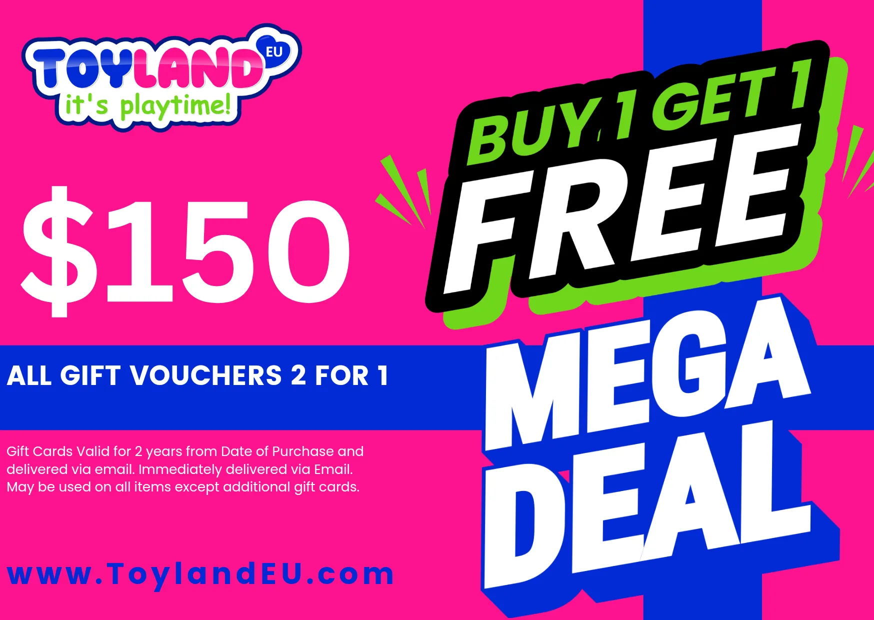 Buy 1 Get 1 Free BOGO Toy Gift Cards/Vouchers