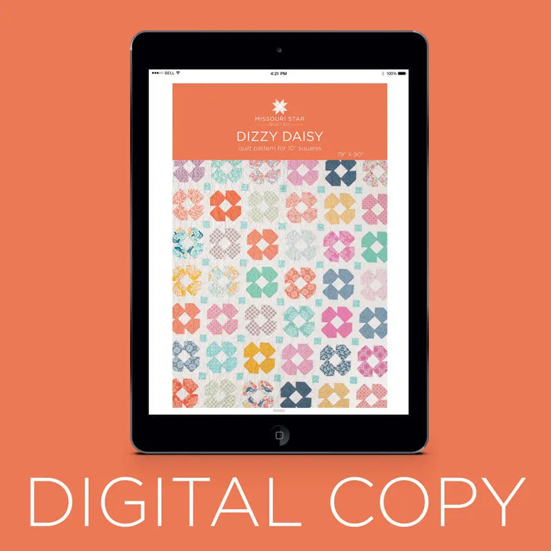 Digital Download - Dizzy Daisy Pattern by Missouri Star