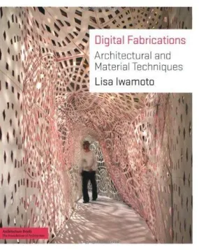 Digital Fabrications